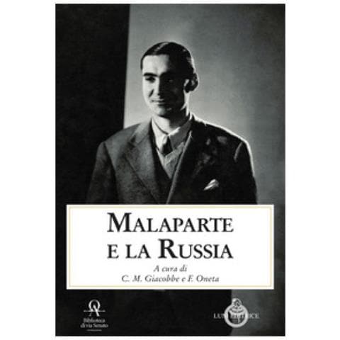 Carla Maria Giacobbe - Malaparte e la Russia. Atti del Convegno (Milano, 26 novembre 2021) - Foto 1