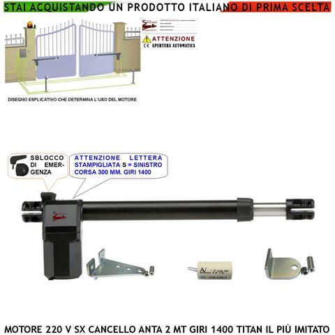 Titan 230 V Motore Cancello Anta Sinistra Corsa Stelo Di 300 Mm Sblocco Emergenza A Chiave Dotato Di Staffe E Bulloni - Foto 1