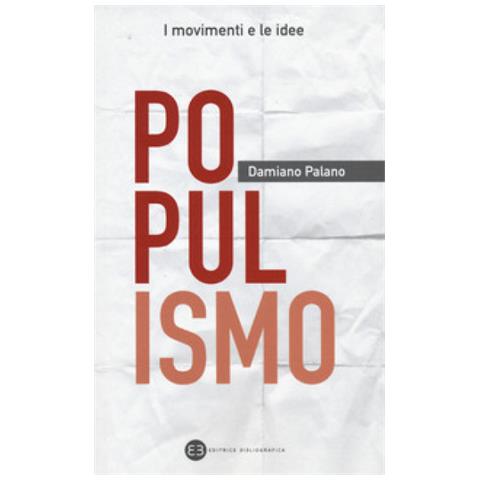 Damiano Palano - Populismo - Foto 1