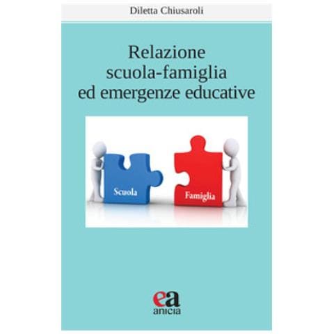 Diletta Chiusaroli - Relazione Scuola-famiglia Ed Emergenze Educative - Foto 1