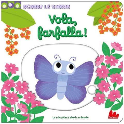 Nathalie Choux - Vola, farfalla! Scorri le storie. Ediz. a colori - Foto 1