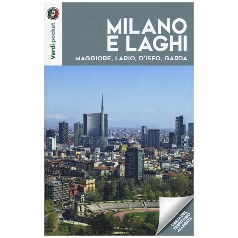 Milano e laghi. Maggiore, Lario, d'Iseo, Garda. Con Carta geografica ripiegata - Foto 1