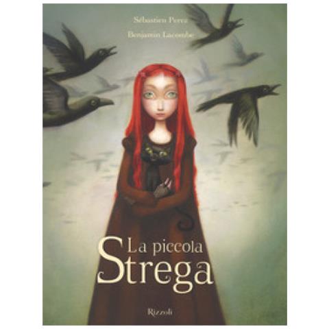 Benjamin Lacombe - La piccola strega. Ediz. a colori - Foto 1