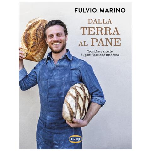 Fulvio Marino - Dalla Terra Al Pane - Foto 2