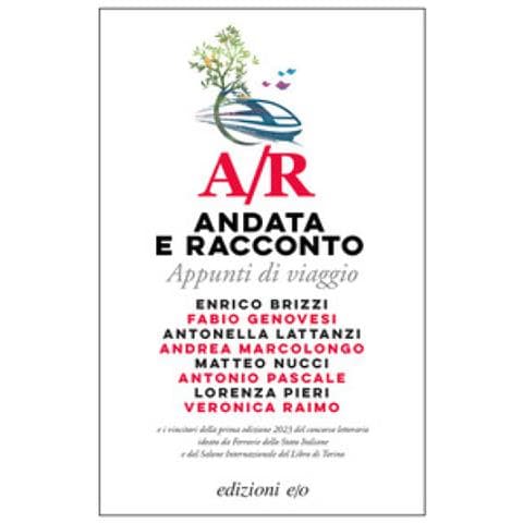 A /r. Andata E Racconto. Appunti Di Viaggio - Foto 1