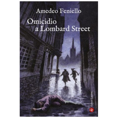Amedeo Feniello - Omicidio A Lombard Street - Foto 1
