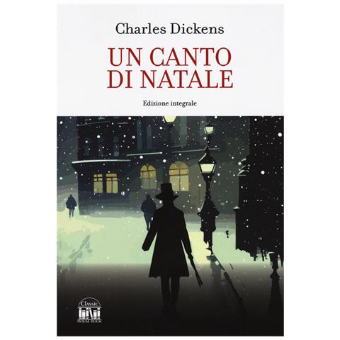 Charles Dickens - Un canto di Natale. Ediz. integrale - Foto 1