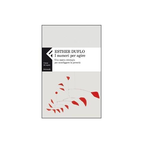 I numeri per agire. Una nuova strategia per sconfiggere la povertà - Foto 1