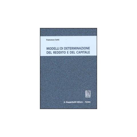 Francesco Sotti - Modelli di determinazione del reddito e del capitale - Foto 1