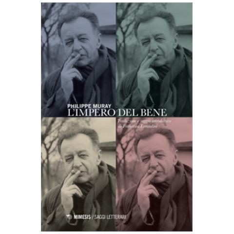 Philippe Muray - L'impero Del Bene - Foto 1