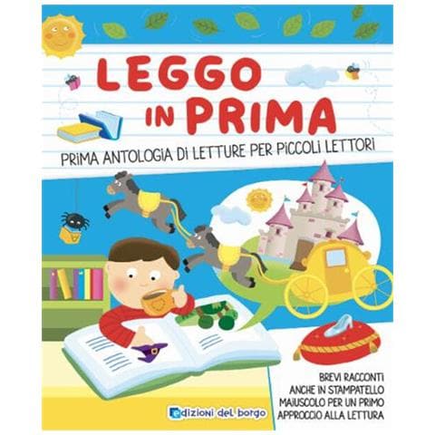 Monica Puggioni - Leggo in prima. Prime antologia di letture per piccoli lettori. Ediz. a colori - Foto 2