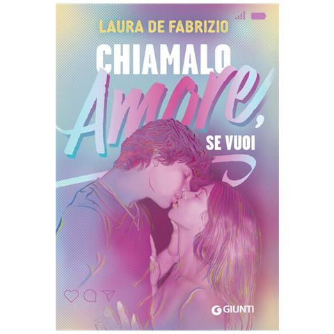 Laura De Fabrizio - Chiamalo amore, se vuoi - Foto 1