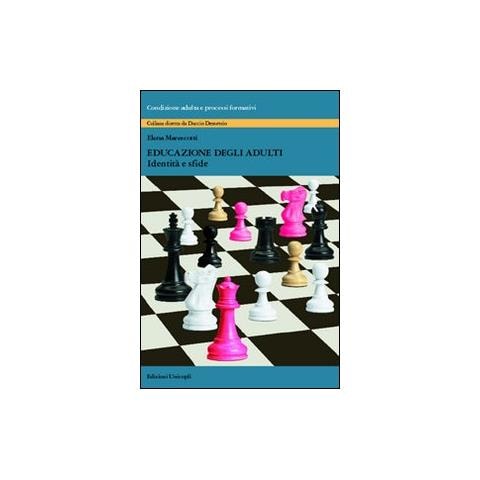 Elena Marescotti - Educazione degli adulti. Identità e sfide - Foto 1
