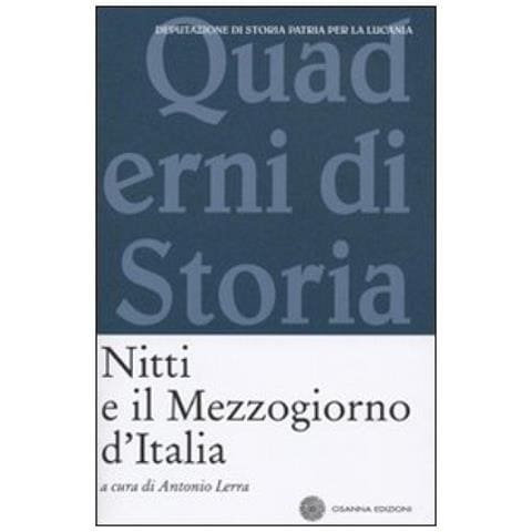 Antonio Lerra - Nitti e il Mezzogiorno d'Italia - Foto 2