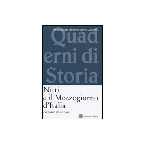 Antonio Lerra - Nitti e il Mezzogiorno d'Italia - Foto 1