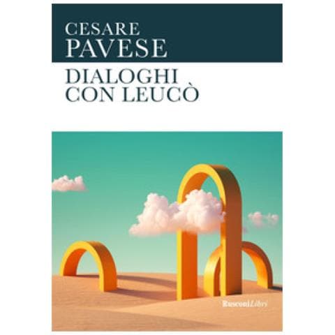 Cesare Pavese - Dialoghi Con Leucò - Foto 1