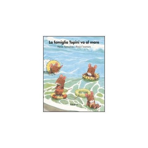 Yamashita Haruo - La famiglia Topini va al mare. Ediz. a colori - Foto 2