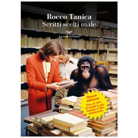 Rocco Tanica - Scritti Scelti Male - Foto 1