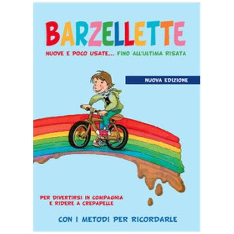Loredana Simonetti - Barzellette nuove e poco usate… fino all'ultima risata. Ediz. illustrata - Foto 1