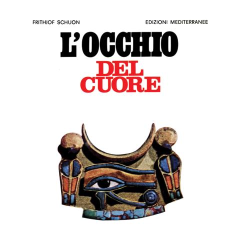 Frithjof Schuon - L'occhio del cuore - Foto 2