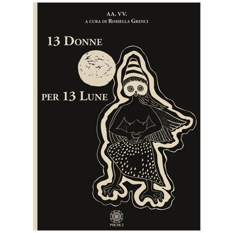 Morena Luciani Russo - 13 Donne per 13 Lune - Foto 3