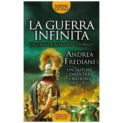 Andrea Frediani - La Guerra Infinita - Foto 3