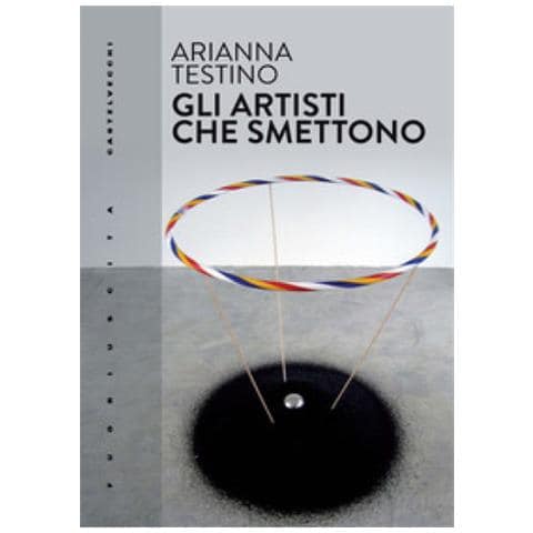 Arianna Testino - Gli Artisti Che Smettono - Foto 2
