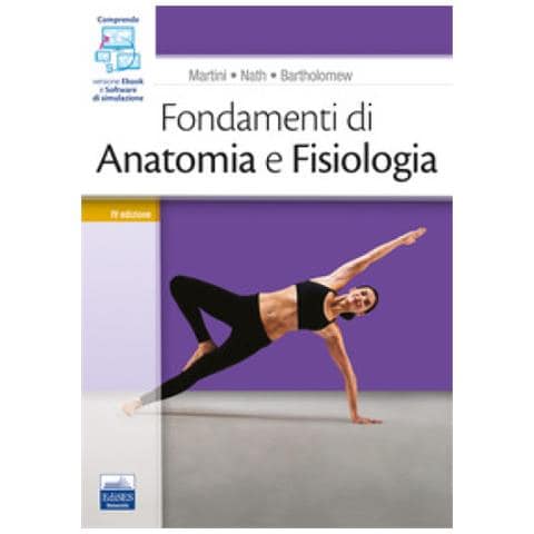 Frederic H. Martini - Fondamenti di anatomia e fisiologia. Con software di simulazione - Foto 2