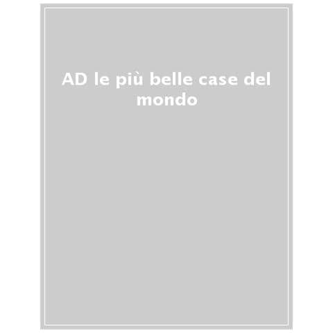 Ad. Le 100 Case Più Belle D'italia. Ediz. Illustrata - Foto 1