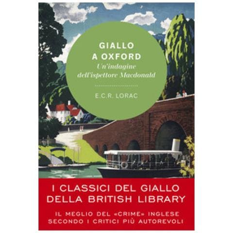 E. C. R. Lorac - Giallo A Oxford. Un'indagine Dell'ispettore Macdonald - Foto 1