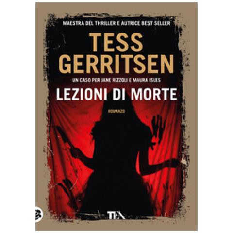 Tess Gerritsen - Lezioni Di Morte - Foto 1