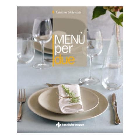 Chiara Selenati - Menù Per Due - Foto 1