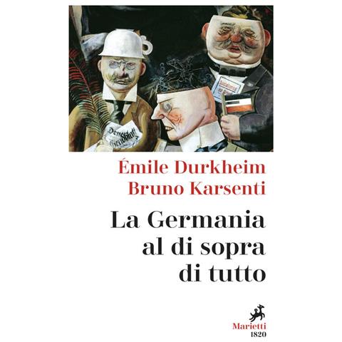 Émile Durkheim - La Germania al di sopra di tutto - Foto 2