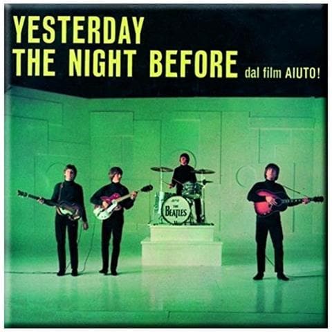 Beatles (the) : Yesterday / The Night Before (magnete)  - Foto 1