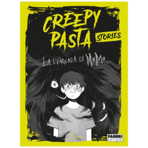 Daniele Nicastro - La Leggenda Di Momo. Creepy Pasta - Foto 1