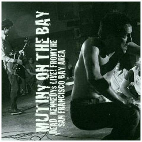 Dead Kennedys - Mutiny On The Bay - Foto 1