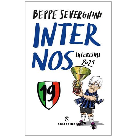 Beppe Severgnini - Inter nos. Interismi 2021 - Foto 2