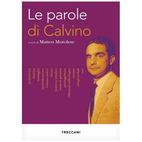 Matteo Motolese - Le parole di Calvino - Foto 1