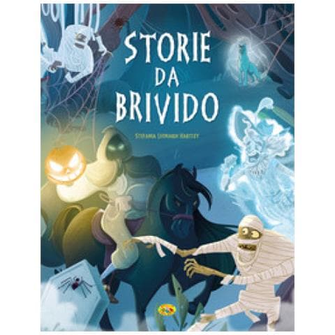Stefania Leonardi Hartley - Storie da brivido. Ediz. a colori - Foto 1