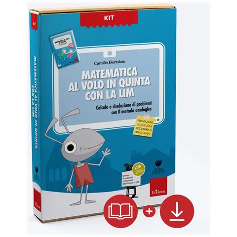 Camillo Bortolato - Matematica al volo in quinta. Kit. Nuova ediz. Con software - Foto 1