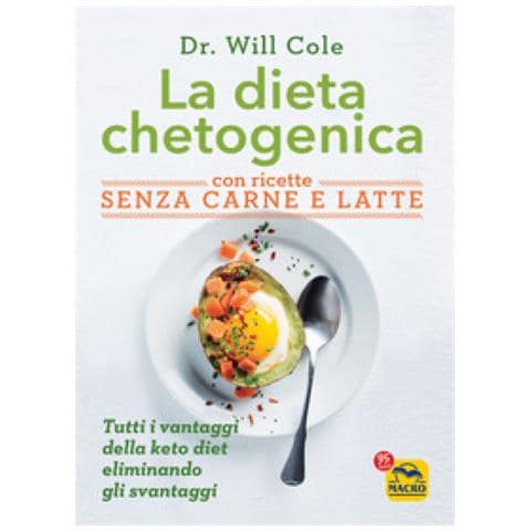 Will Cole - La Dieta Chetogenica Con Ricette Senza Carne E Latte - Foto 1