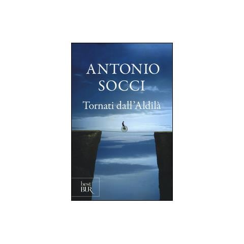 Antonio Socci - Tornati dall'aldilà - Foto 1