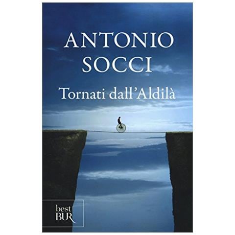Antonio Socci - Tornati dall'aldilà - Foto 2