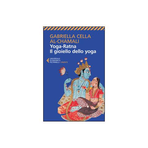 Gabriella Cella Al-Chamali - Yoga-ratna. Il gioiello dello yoga - Foto 2
