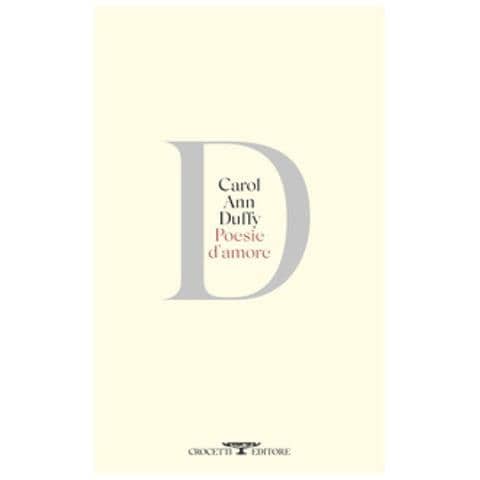 Carol Ann Duffy - Poesie D'amore - Foto 1