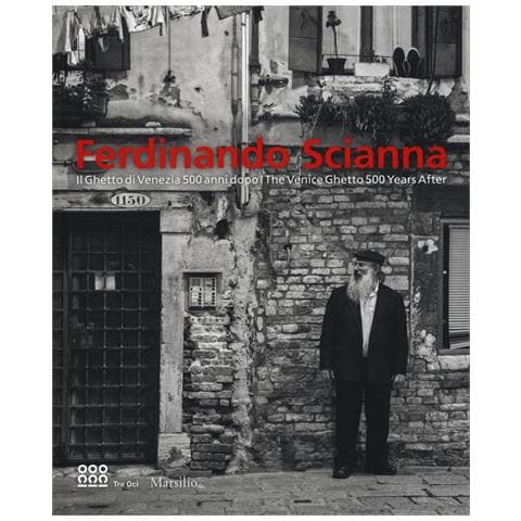 H. Evans - Ferdinando Scianna. Il ghetto di Venezia 500 anni dopo-The Venice Ghetto 500 years after. Catalogo della mostra (Venezia, 26 agosto 2016-8 gennaio 2017). Ediz. bilingue - Foto 1