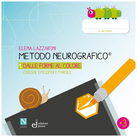 Elena Lazzaroni - Metodo neurografico. Vol. 1: Dalle forme al colore. Disegni, emozioni e parole - Foto 1
