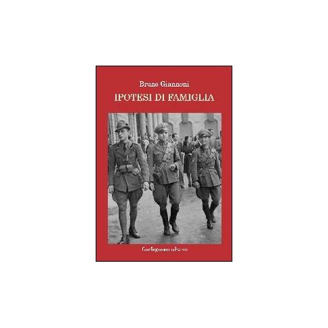 Bruno Giannoni - Ipotesi di famiglia - Foto 1
