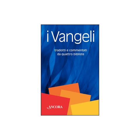 Rosanna Virgili - I Vangeli. Tradotti e commentati da quattro bibliste - Foto 1