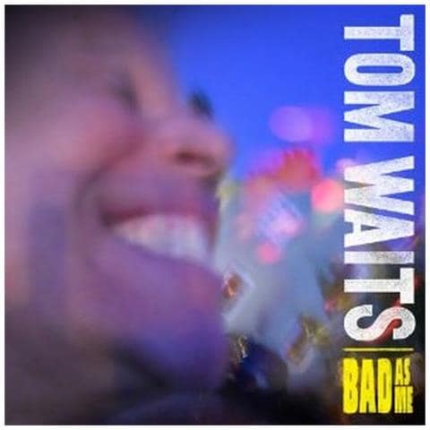 Tom Waits - Bad As Me (Deluxe Edition) (2 Cd)  - Foto 1
